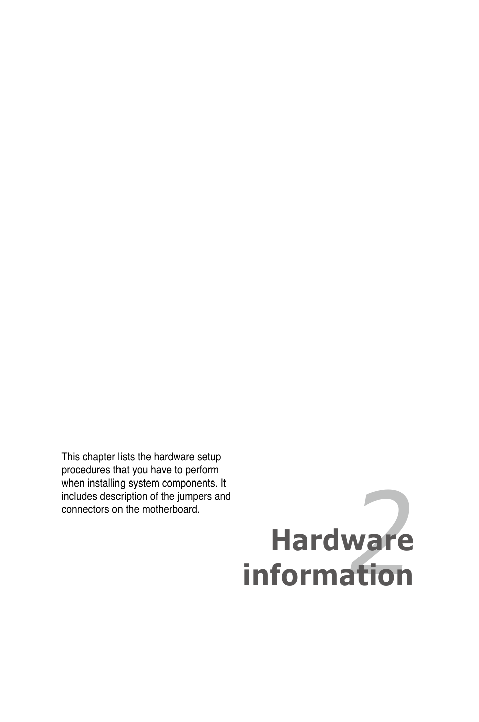 Chapter 2: hardware information, Chapter 2, Hardware information | Asus Hummingbird User Manual | Page 17 / 112