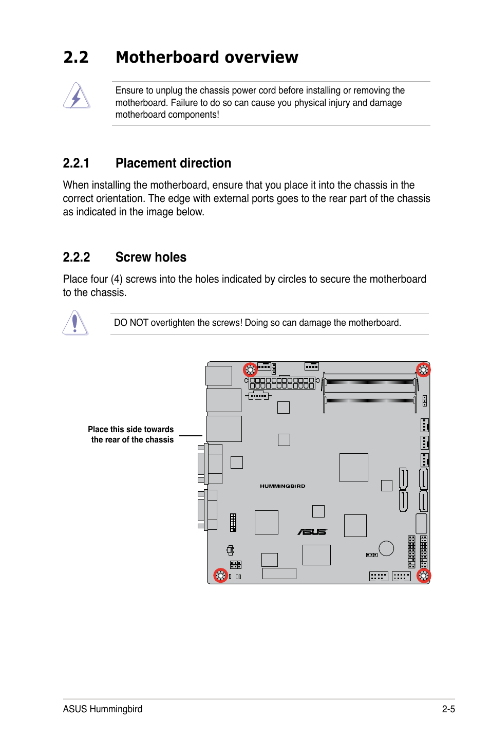 2 motherboard overview, 1 placement direction, 2 screw holes | Motherboard overview -5 2.2.1, Placement direction -5, Screw holes -5 | Asus Hummingbird User Manual | Page 21 / 112