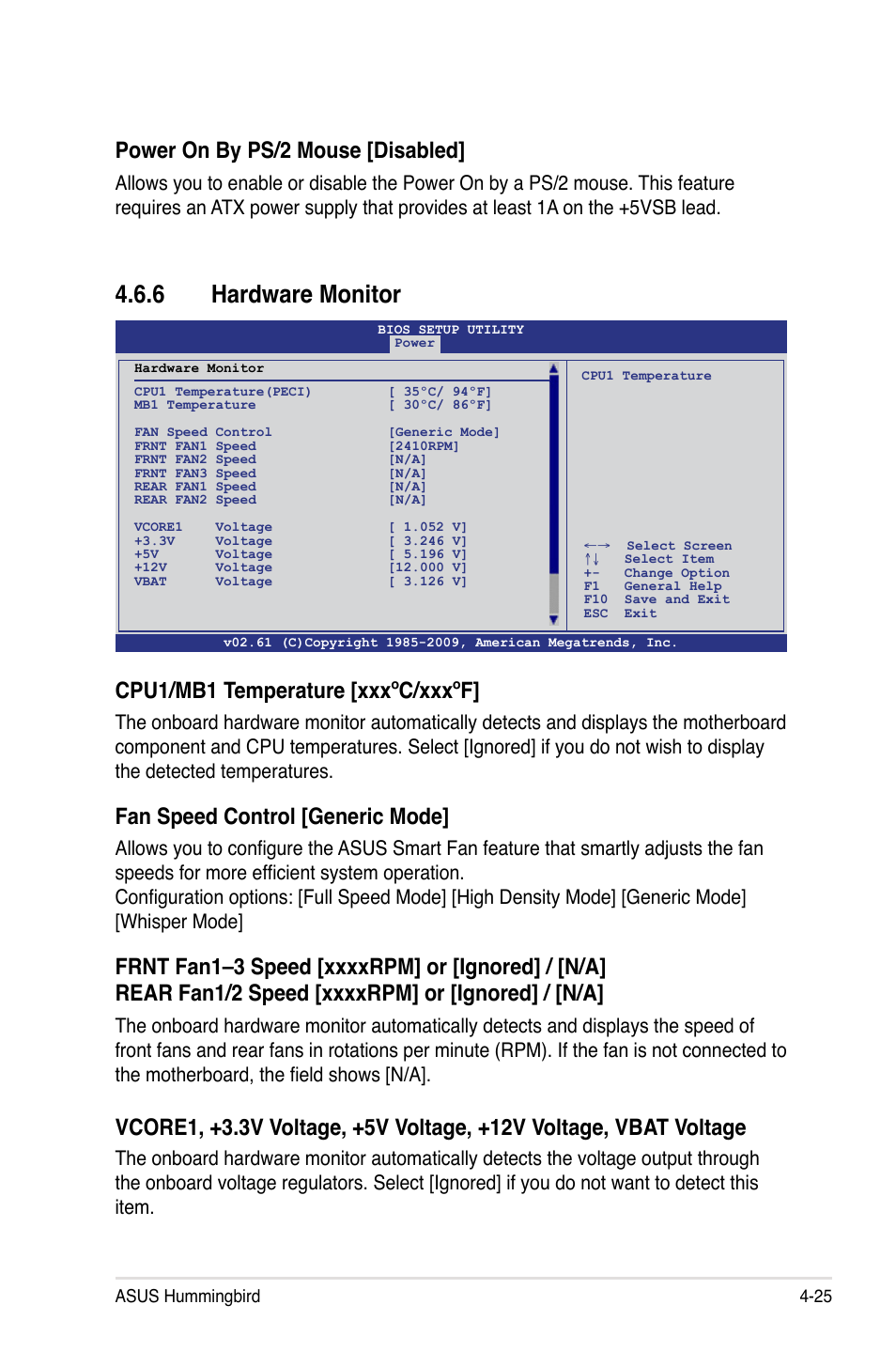 6 hardware monitor, Hardware monitor -25, Power on by ps/2 mouse [disabled | Cpu1/mb1 temperature [xxxºc/xxxºf, Fan speed control [generic mode | Asus Hummingbird User Manual | Page 69 / 112