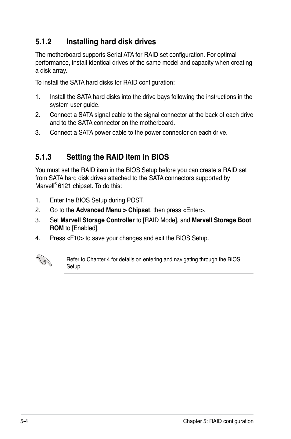 2 installing hard disk drives, 3 setting the raid item in bios, Installing hard disk drives -4 | Setting the raid item in bios -4 | Asus Hummingbird User Manual | Page 80 / 112
