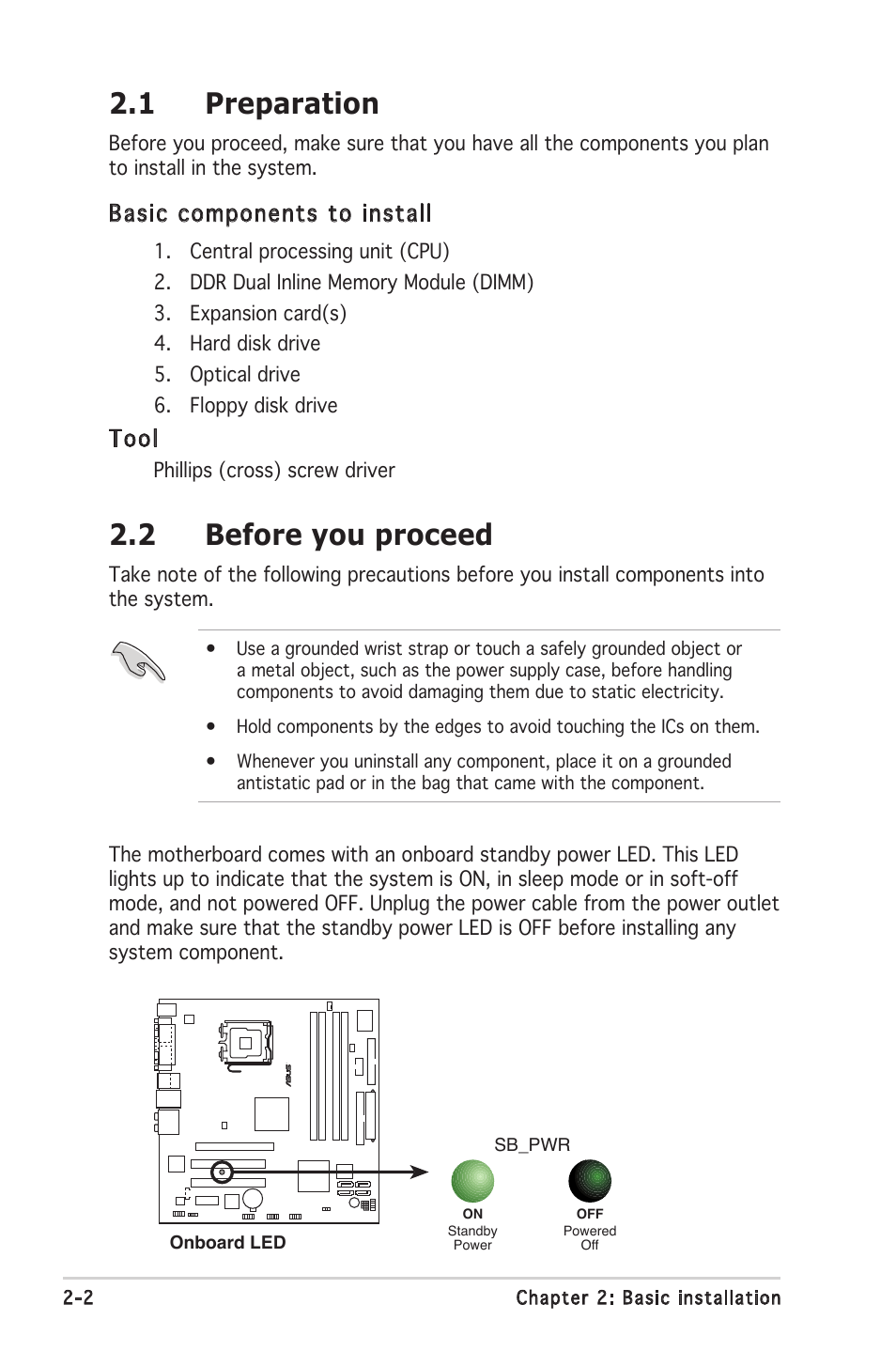 1 preparation, 2 before you proceed, Basic components to install | Tool | Asus V2-PH1 User Manual | Page 20 / 104