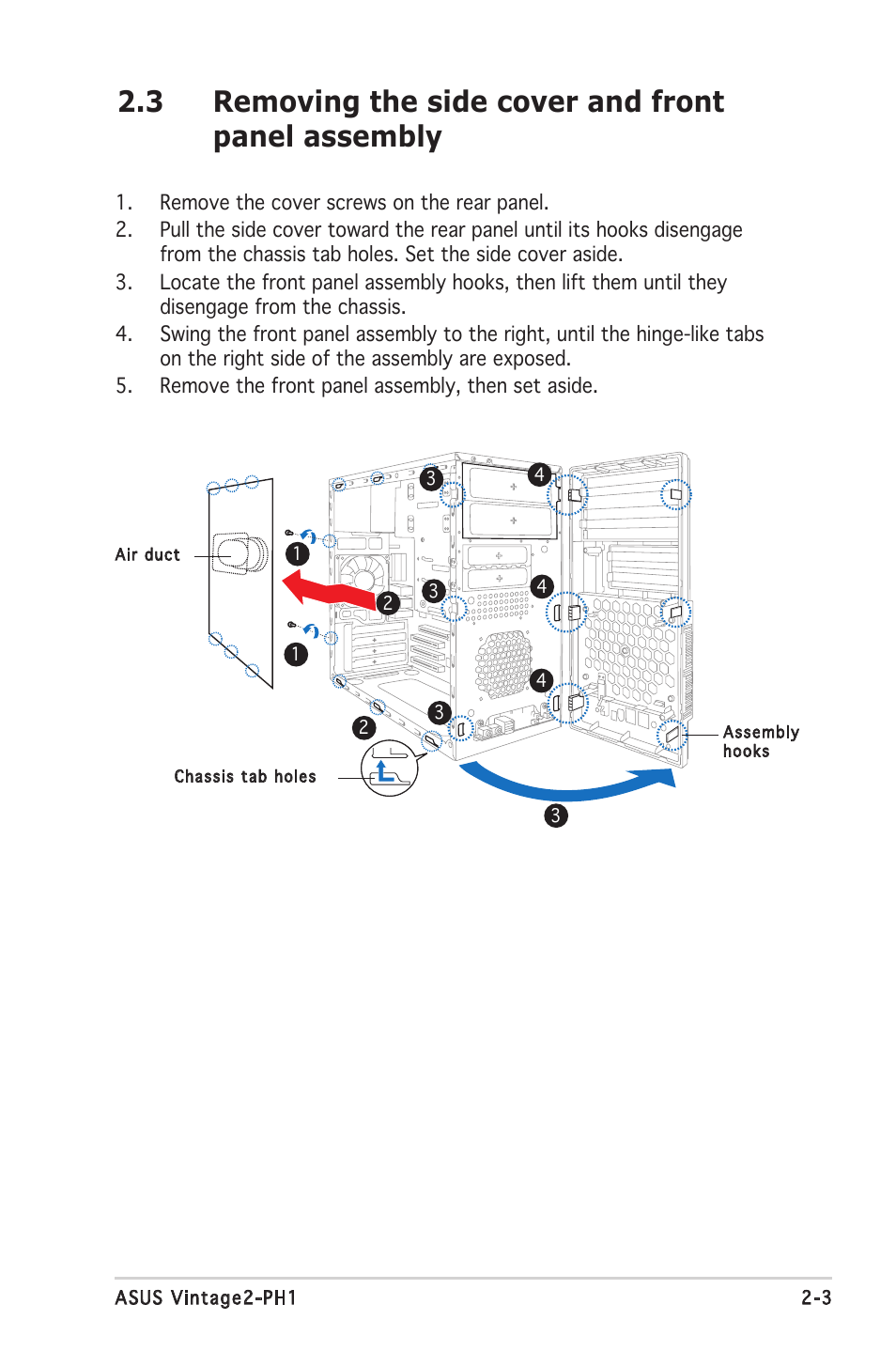 3 removing the side cover and front panel assembly | Asus V2-PH1 User Manual | Page 21 / 104