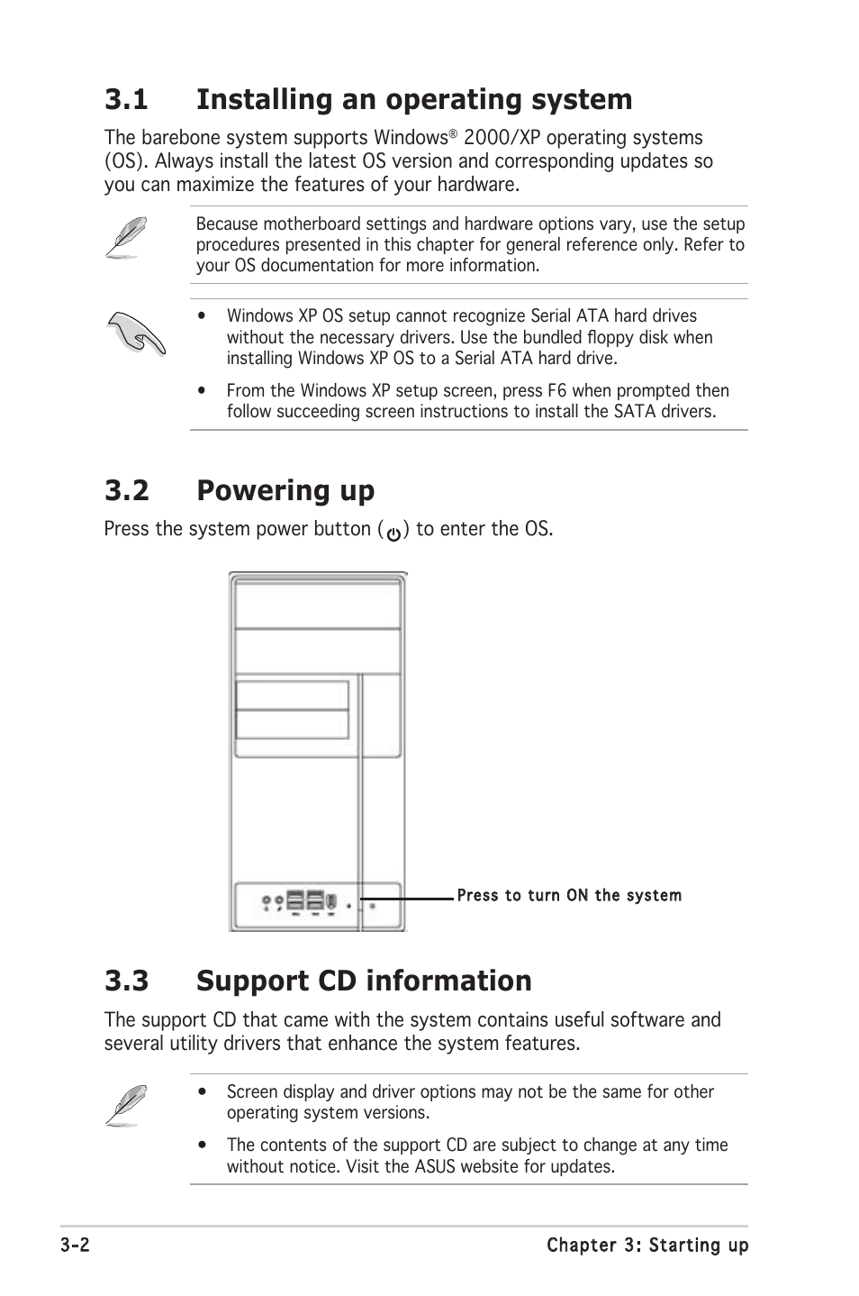 1 installing an operating system, 3 support cd information, 2 powering up | Asus V2-PH1 User Manual | Page 40 / 104