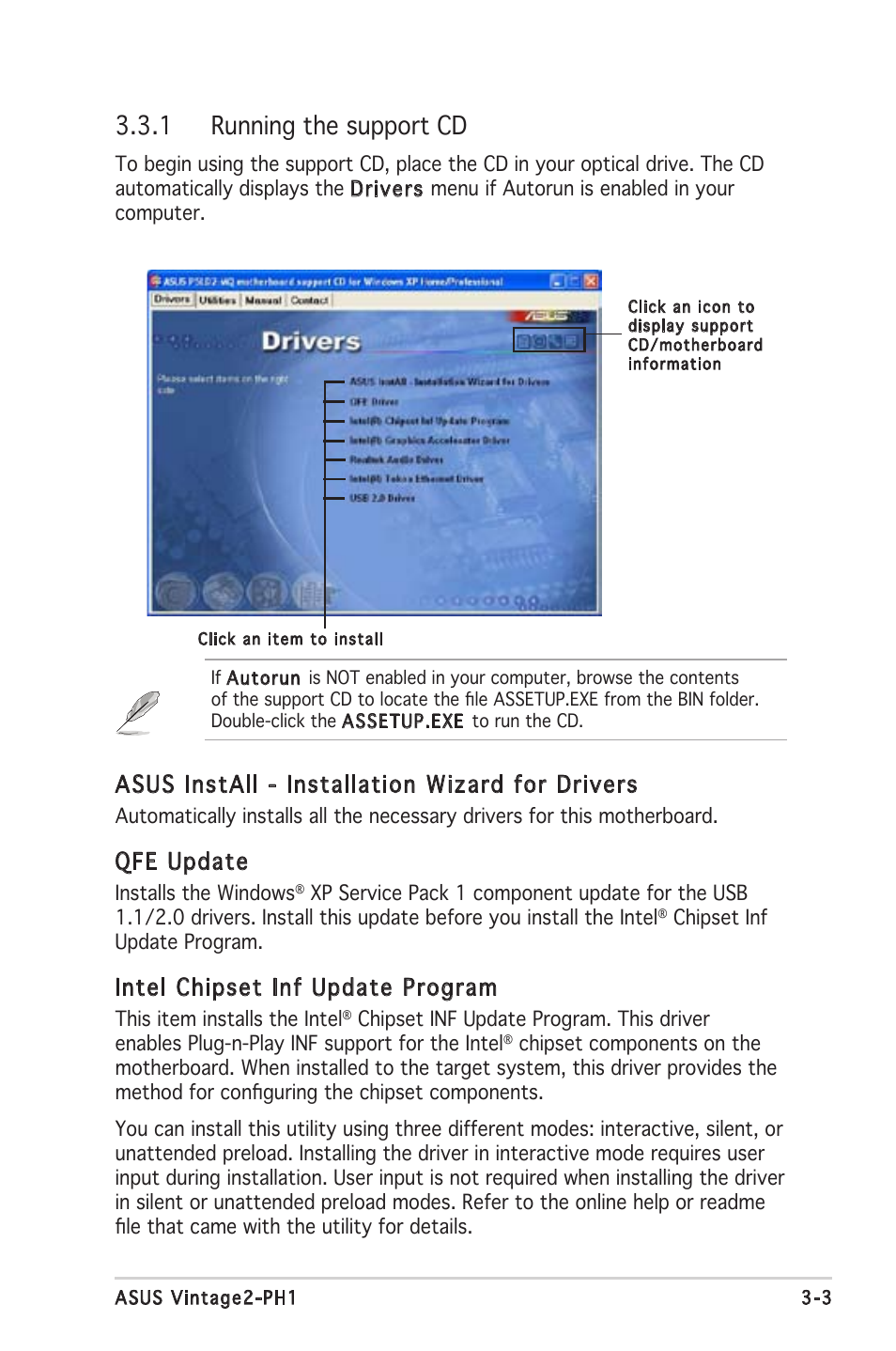 1 running the support cd, Asus install - installation wizard for drivers, Qfe update | Intel chipset inf update program | Asus V2-PH1 User Manual | Page 41 / 104