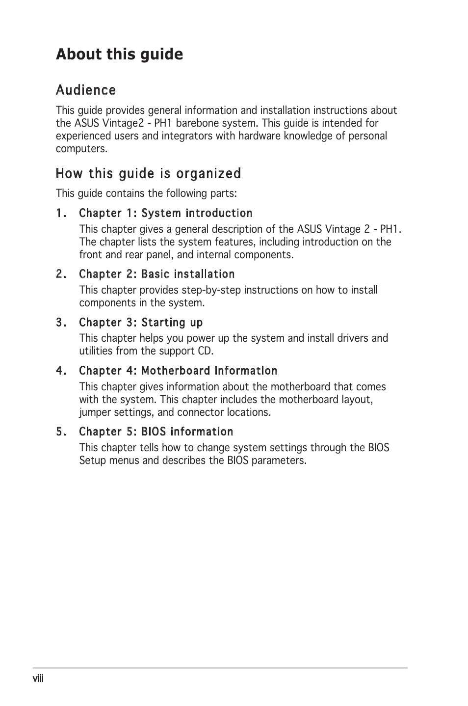 About this guide, Audience, How this guide is organized | Asus V2-PH1 User Manual | Page 8 / 104