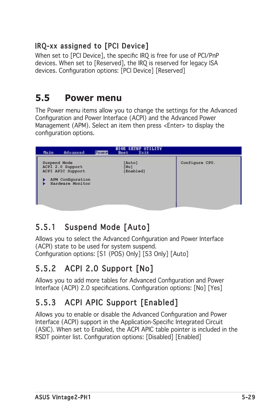 5 power menu, 1 suspend mode [auto, 2 acpi 2.0 support [no | 3 acpi apic support [enabled, Irq-xx assigned to [pci device | Asus V2-PH1 User Manual | Page 93 / 104