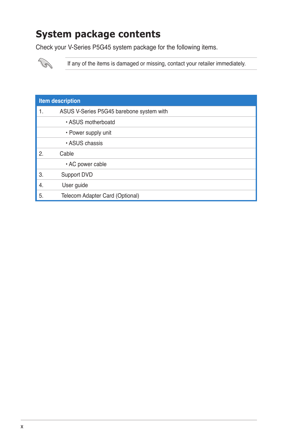 System package contents | Asus V3-P5G45 User Manual | Page 10 / 120