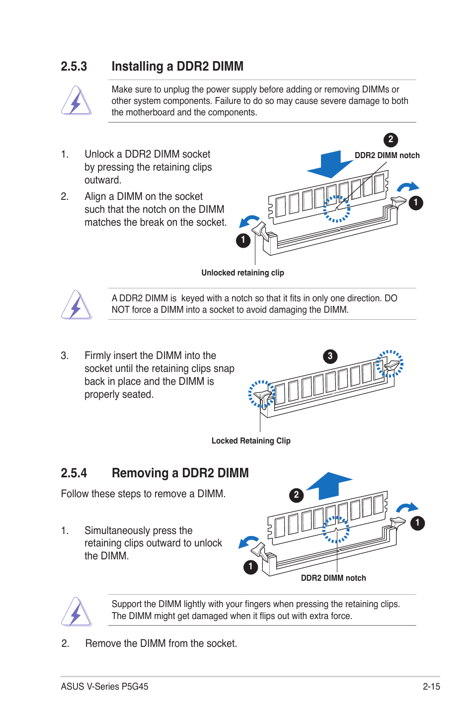 3 installing a ddr2 dimm, 4 removing a ddr2 dimm, Installing a ddr2 dimm -15 | Removing a ddr2 dimm -15, Removing.a.ddr2.dimm, Installing.a.ddr2.dimm | Asus V3-P5G45 User Manual | Page 33 / 120