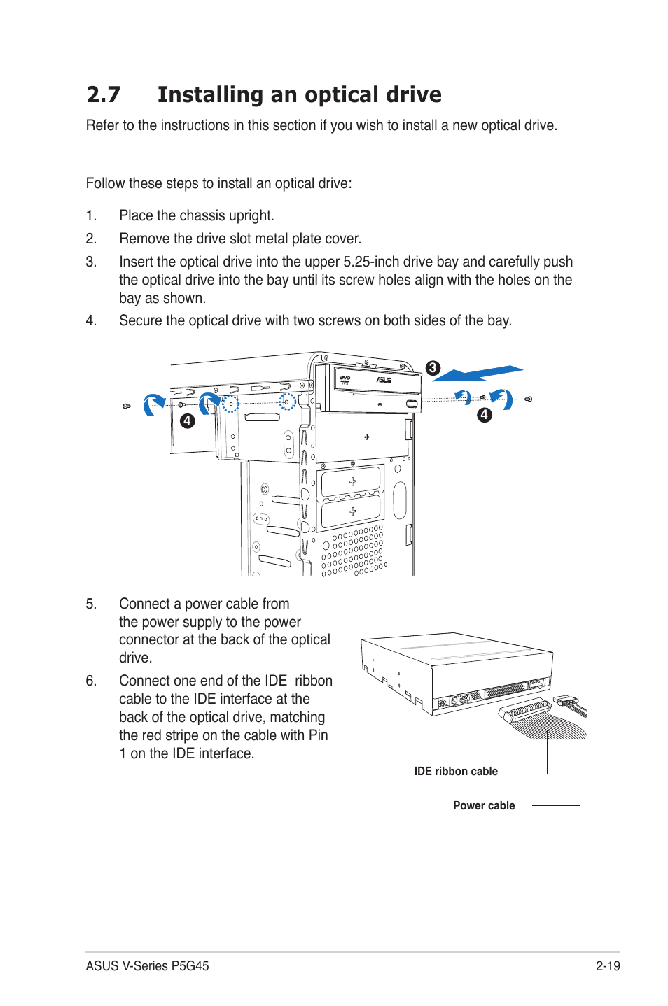 7 installing an optical drive, Installing.an.optical.drive -19 | Asus V3-P5G45 User Manual | Page 37 / 120