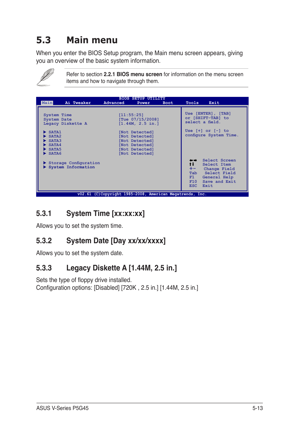 3 main menu, 1 system time, 2 system date | 3 legacy diskette a, Main.menu -13 5.3.1, System time -13, System date -13, Legacy diskette a -13, System.time.[xx:xx:xx, Allows you to set the system time | Asus V3-P5G45 User Manual | Page 89 / 120