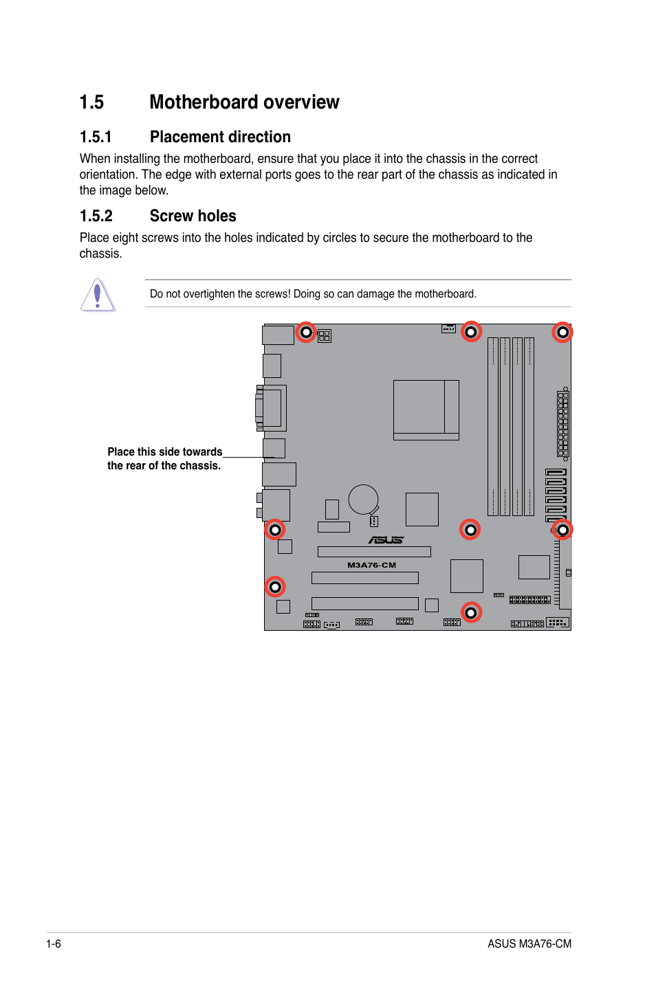 5 motherboard overview, 1 placement direction, 2 screw holes | Motherboard overview -6 1.5.1, Placement direction -6, Screw holes -6 | Asus M3A76-CM User Manual | Page 16 / 60