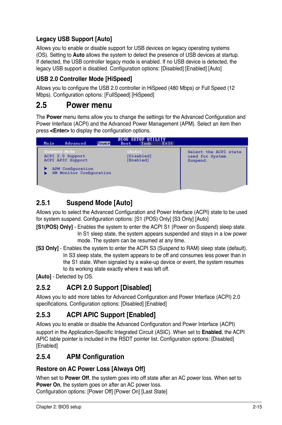 5 power menu, 1 suspend mode, 2 acpi 2.0 support | 3 acpi apic support, 4 apm configuration, Power menu -15 2.5.1, Suspend mode -15, Acpi 2.0 support -15, Acpi apic support -15, Apm configuration -15 | Asus M3A76-CM User Manual | Page 53 / 60