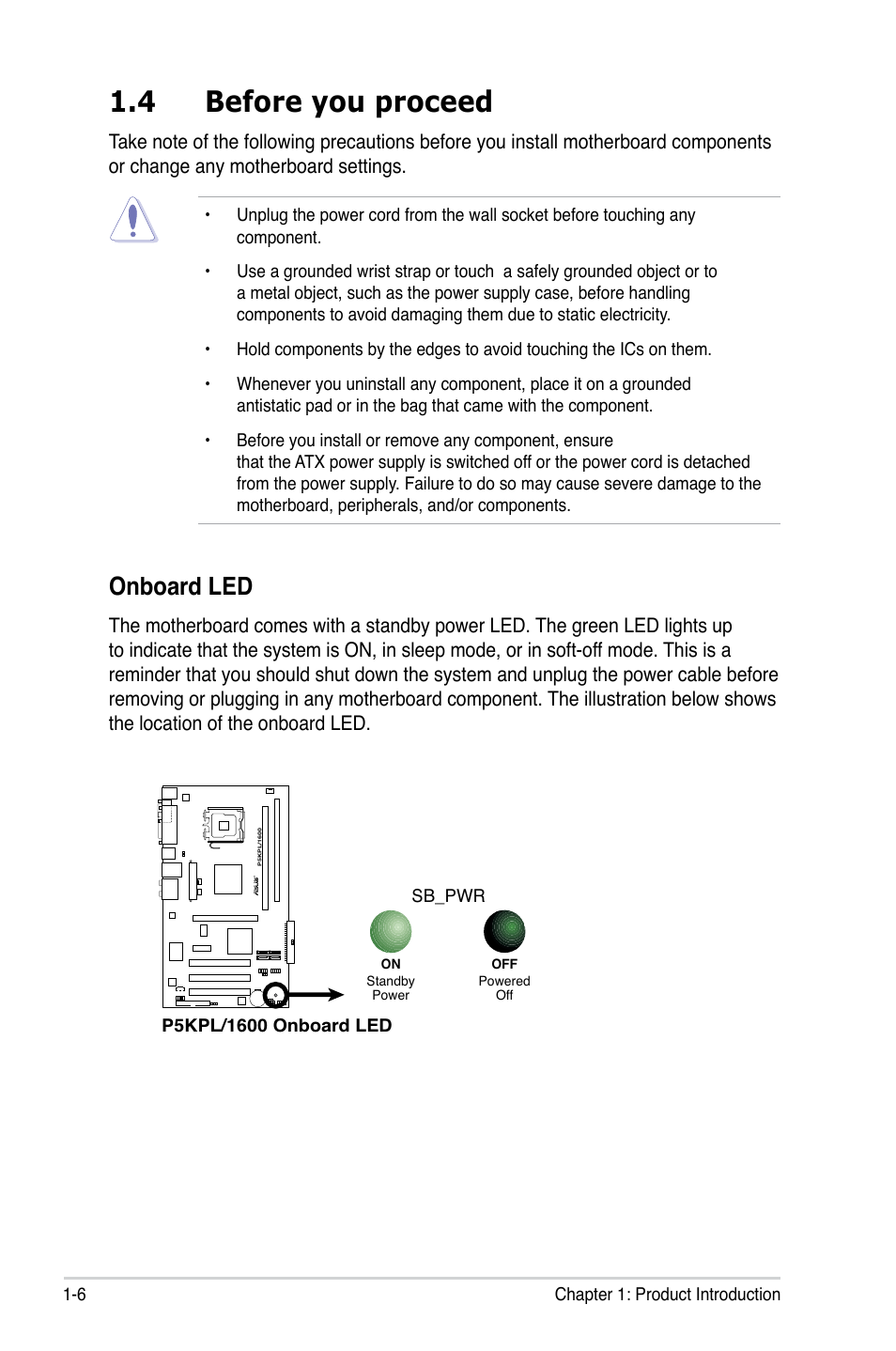 4 before you proceed, Onboard led | Asus P5KPL/1600 User Manual | Page 18 / 96