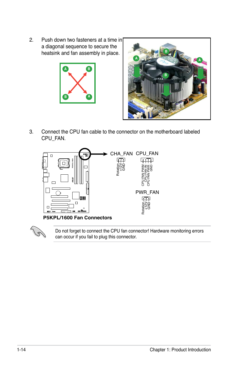 14 chapter 1: product introduction, Cpu_fan cha_fan, Pwr_fan | Asus P5KPL/1600 User Manual | Page 26 / 96