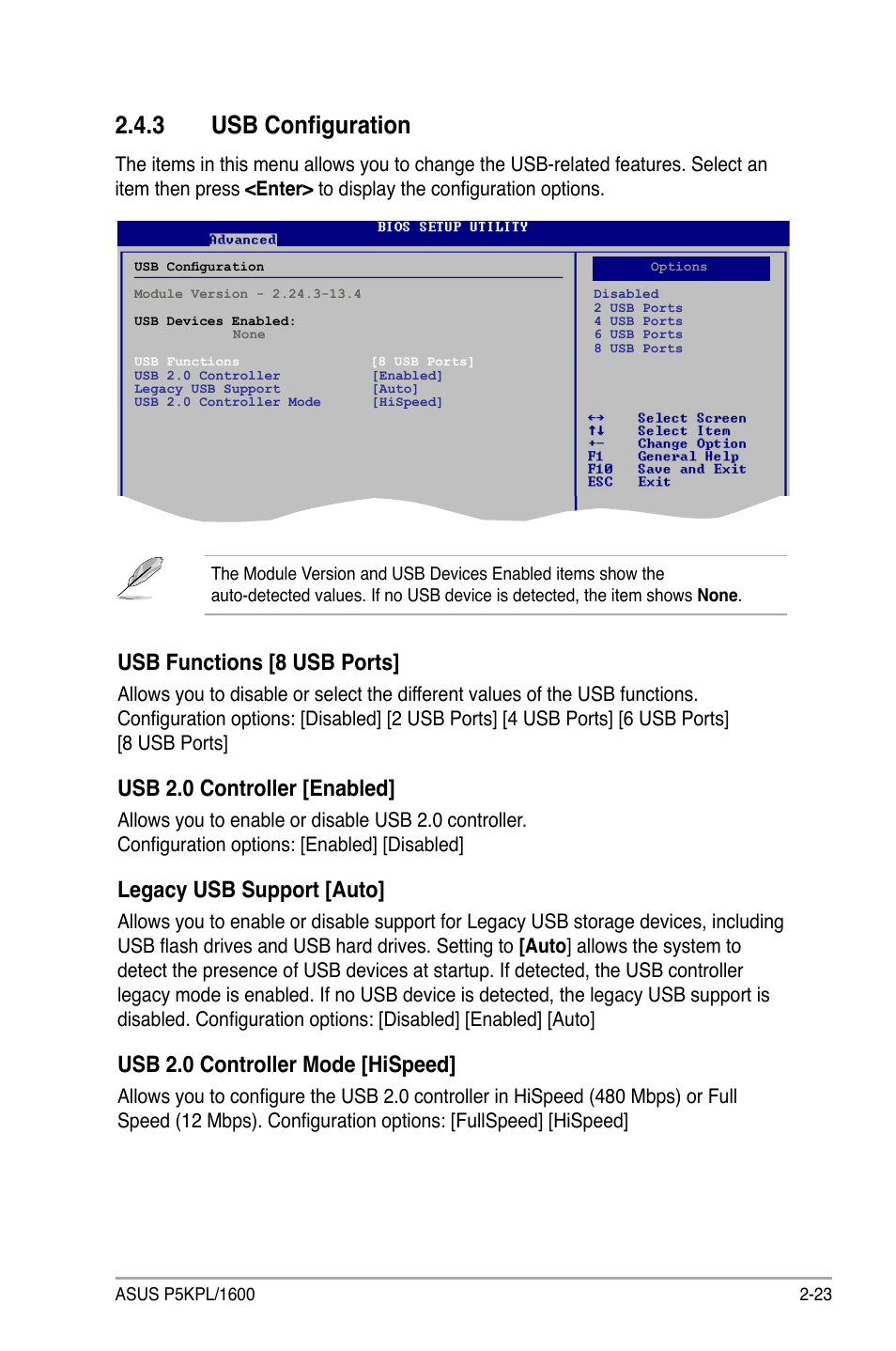 3 usb configuration, Usb functions [8 usb ports, Usb 2.0 controller [enabled | Legacy usb support [auto, Usb 2.0 controller mode [hispeed | Asus P5KPL/1600 User Manual | Page 69 / 96