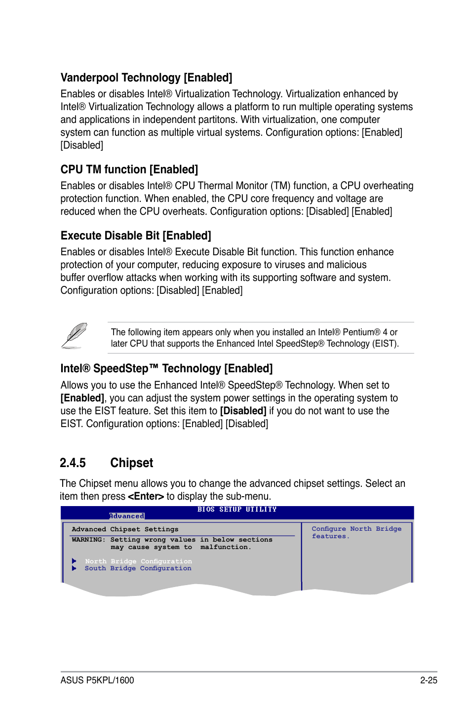 5 chipset, Intel® speedstep™ technology [enabled, Vanderpool technology [enabled | Cpu tm function [enabled, Execute disable bit [enabled | Asus P5KPL/1600 User Manual | Page 71 / 96