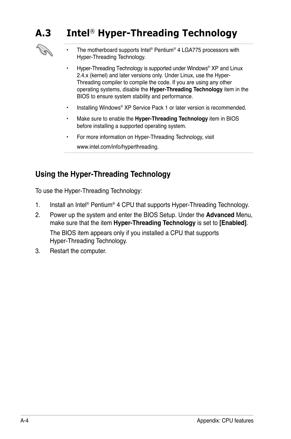 A.3 intel® hyper-threading technology, Using the hyper-threading technology, A.3 intel | Hyper-threading technology | Asus P5KPL/1600 User Manual | Page 96 / 96