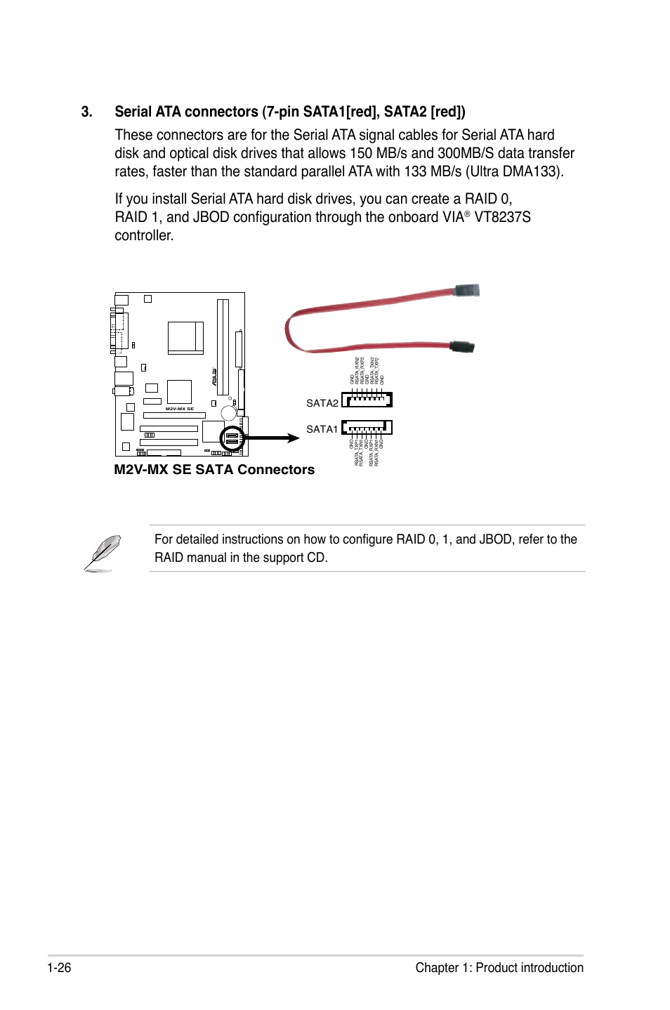 Vt8237s controller, 26 chapter 1: product introduction, M2v-mx.se.sata connectors | Sata2 sata1 | Asus M2V-MX SE User Manual | Page 36 / 90