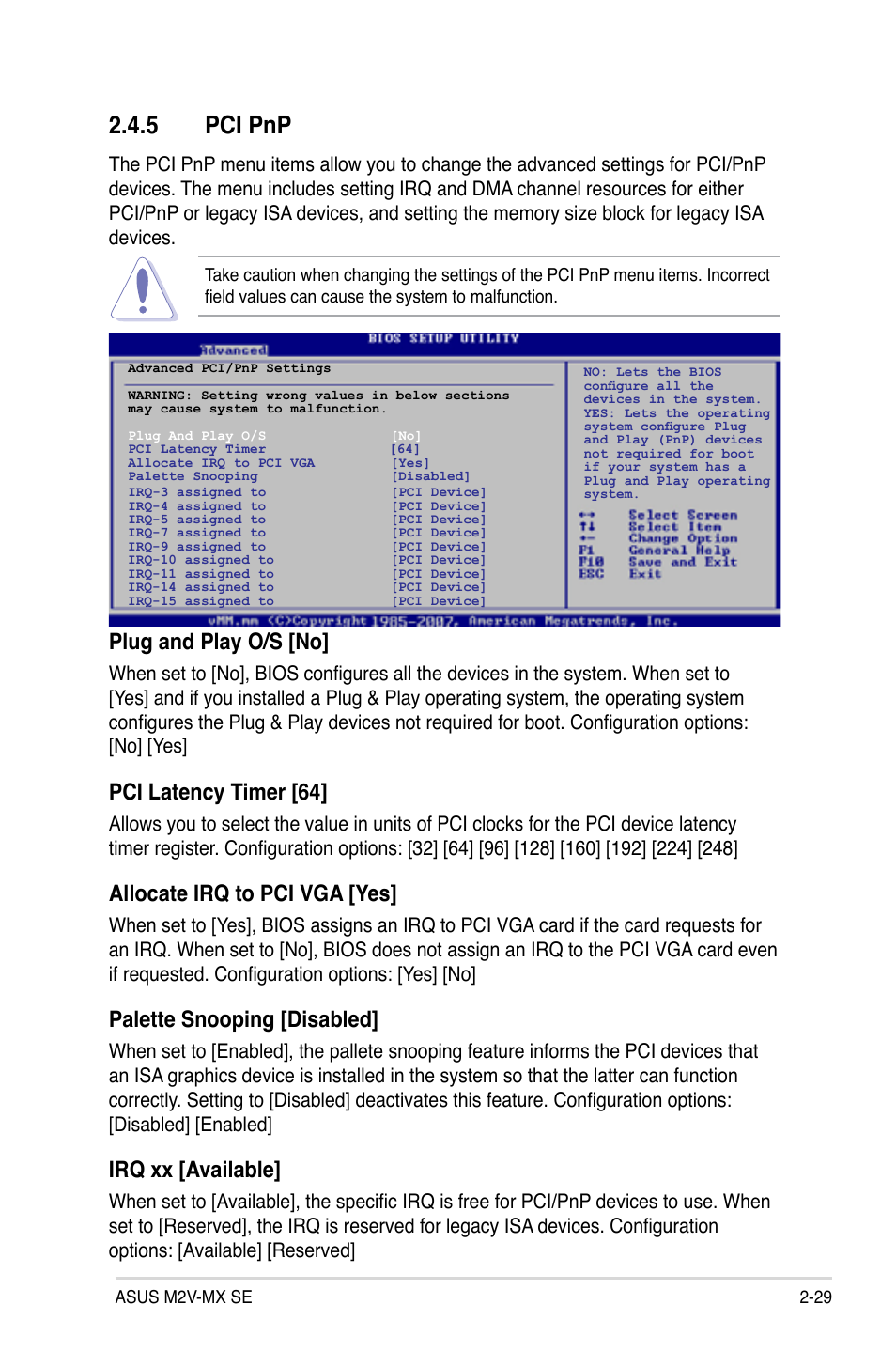 Pci.pnp, Plug and play o/s [no, Pci latency timer [64 | Allocate irq to pci vga [yes, Palette snooping [disabled, Irq xx [available | Asus M2V-MX SE User Manual | Page 71 / 90