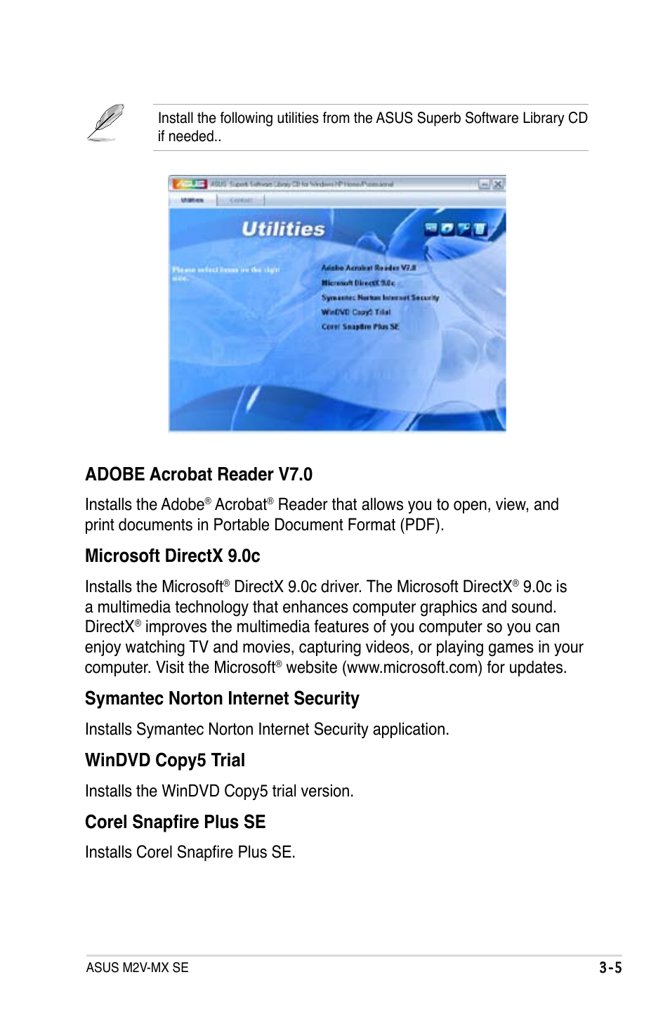 Adobe acrobat reader v7.0, Microsoft directx 9.0c, Symantec norton internet security | Windvd copy5 trial, Corel snapfire plus se | Asus M2V-MX SE User Manual | Page 87 / 90