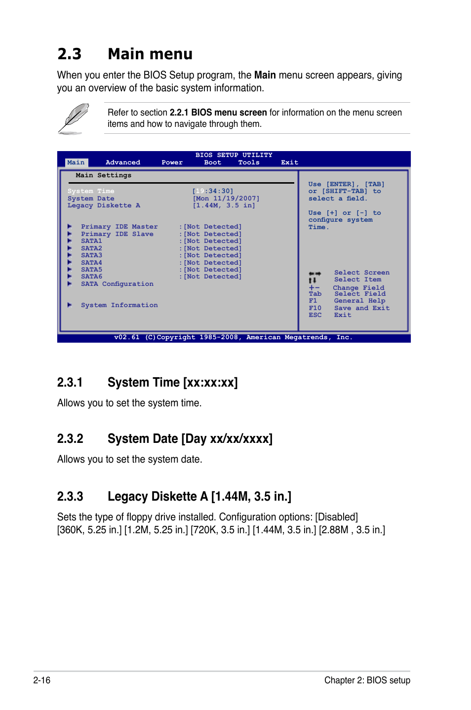 3 main menu, 1 system time, 2 system date | 3 legacy diskette a, Main menu -16 2.3.1, System time -16, System date -16, Legacy diskette a -16, 1 system time [xx:xx:xx, Allows you to set the system time | Asus M3A78 User Manual | Page 62 / 104