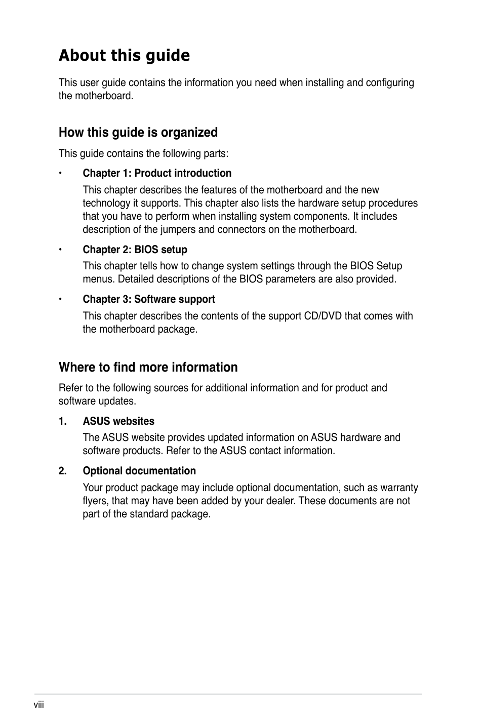 About this guide, How this guide is organized, Where to find more information | Asus M3A78 User Manual | Page 8 / 104