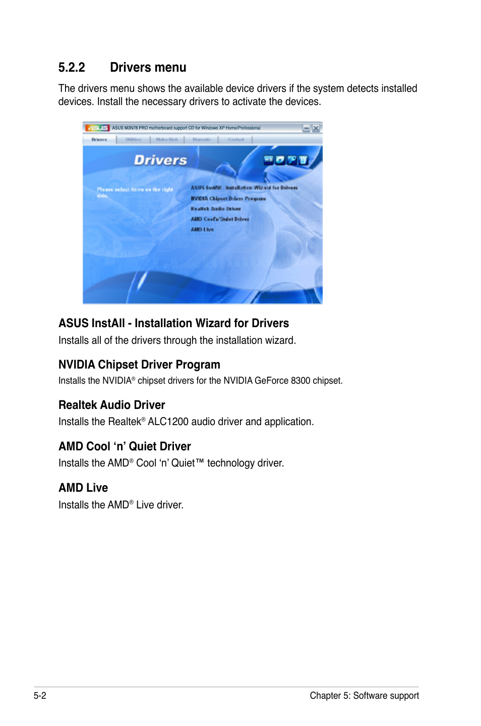 2 drivers menu, Drivers menu -2, Asus install - installation wizard for drivers | Nvidia chipset driver program, Realtek audio driver, Amd cool ‘n’ quiet driver, Amd live | Asus M3N78 Pro User Manual | Page 112 / 168