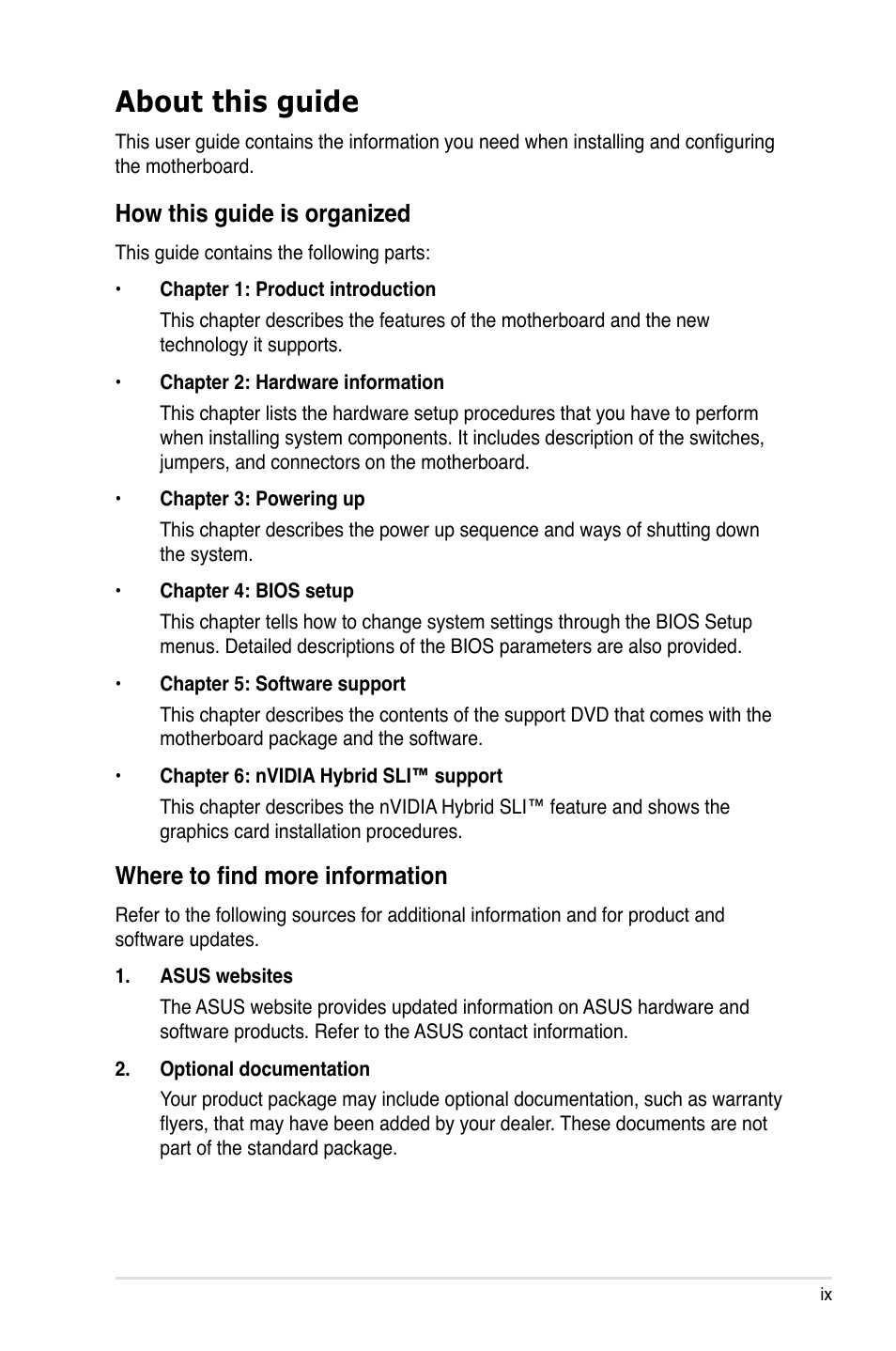 About this guide, How this guide is organized, Where to find more information | Asus M3N78 Pro User Manual | Page 9 / 168