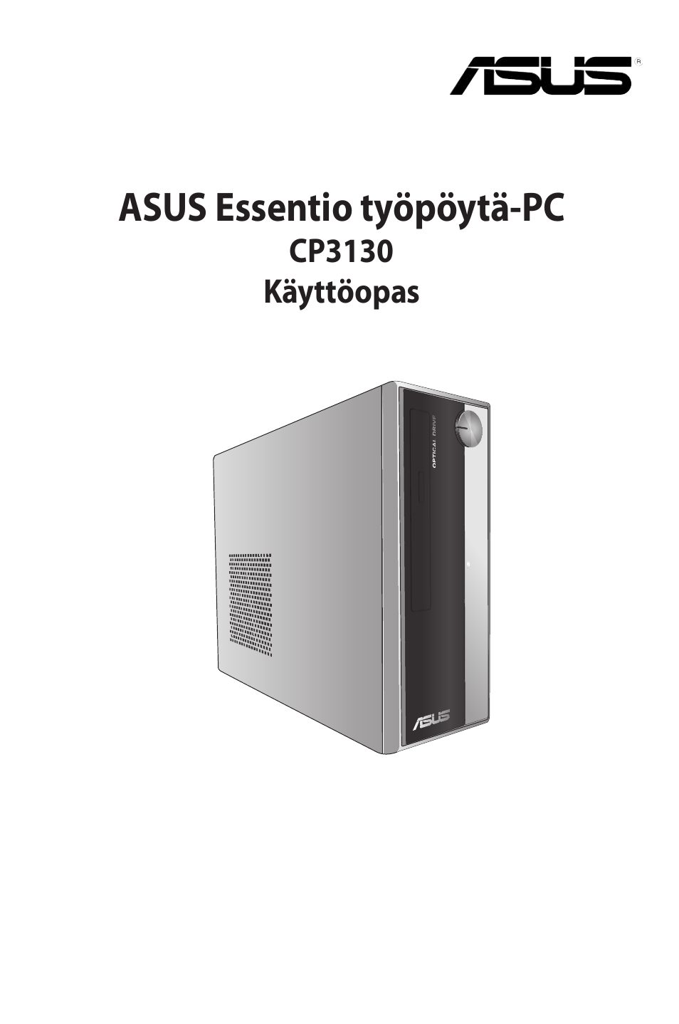 Suomi, Asus.essentio.työpöytä-pc | Asus CP3130 User Manual | Page 139 / 342