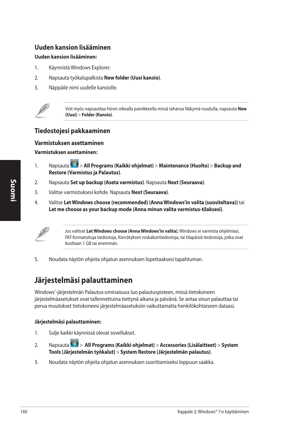 Järjestelmäsi palauttaminen, Järjestelmäsi.palauttaminen, Suomi | Uuden.kansion.lisääminen, Tiedostojesi.pakkaaminen | Asus CP3130 User Manual | Page 162 / 342