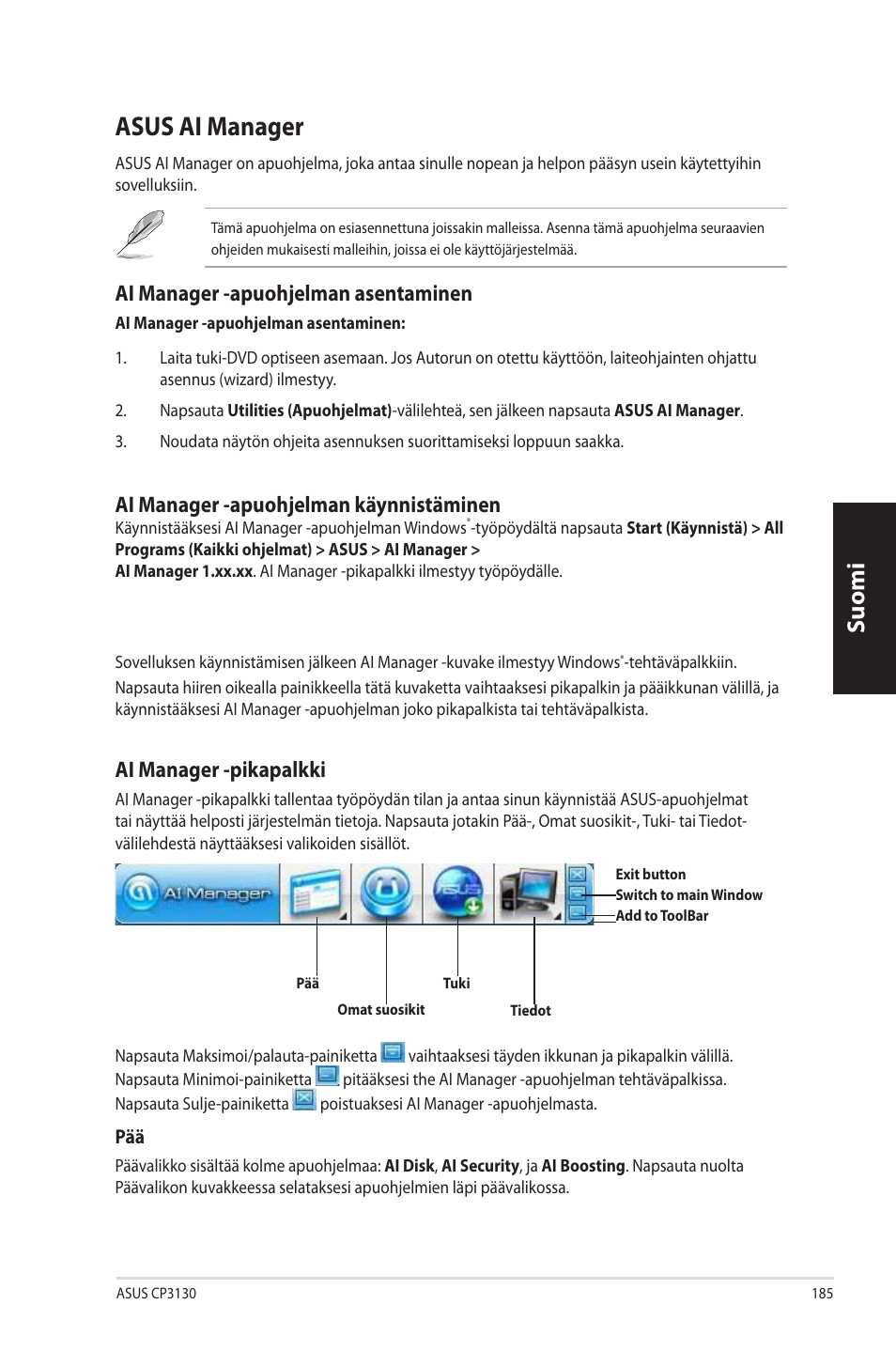 Asus ai manager, Asus.ai.manager, Suomi | Ai.manager.-apuohjelman.asentaminen, Ai.manager.-apuohjelman.käynnistäminen, Ai.manager.-pikapalkki | Asus CP3130 User Manual | Page 187 / 342