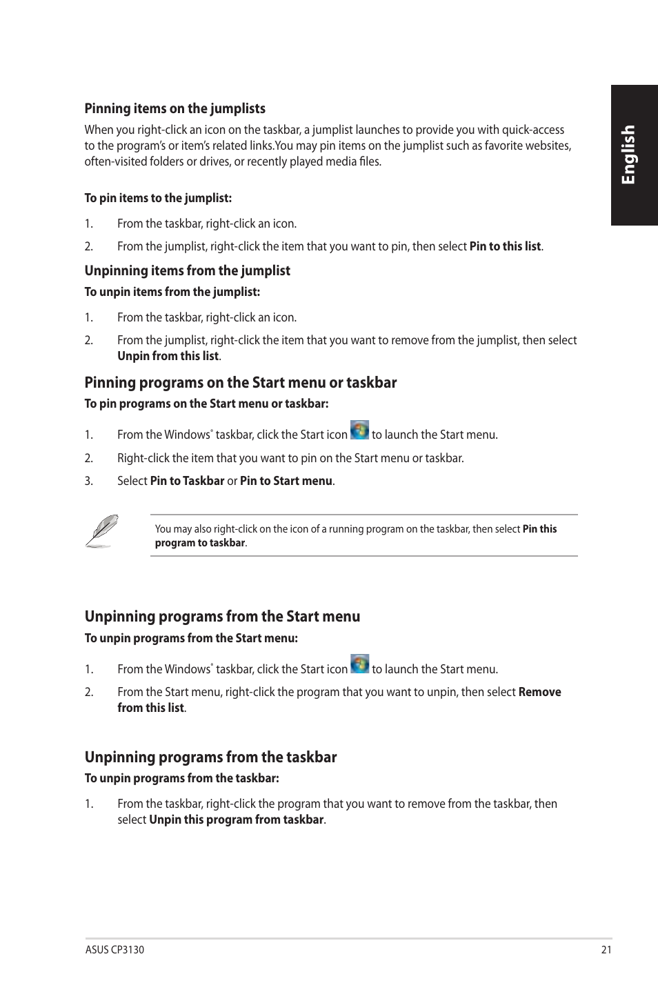 English, Pinning.programs.on.the.start.menu.or.taskbar, Unpinning.programs.from.the.start.menu | Unpinning.programs.from.the.taskbar | Asus CP3130 User Manual | Page 23 / 342