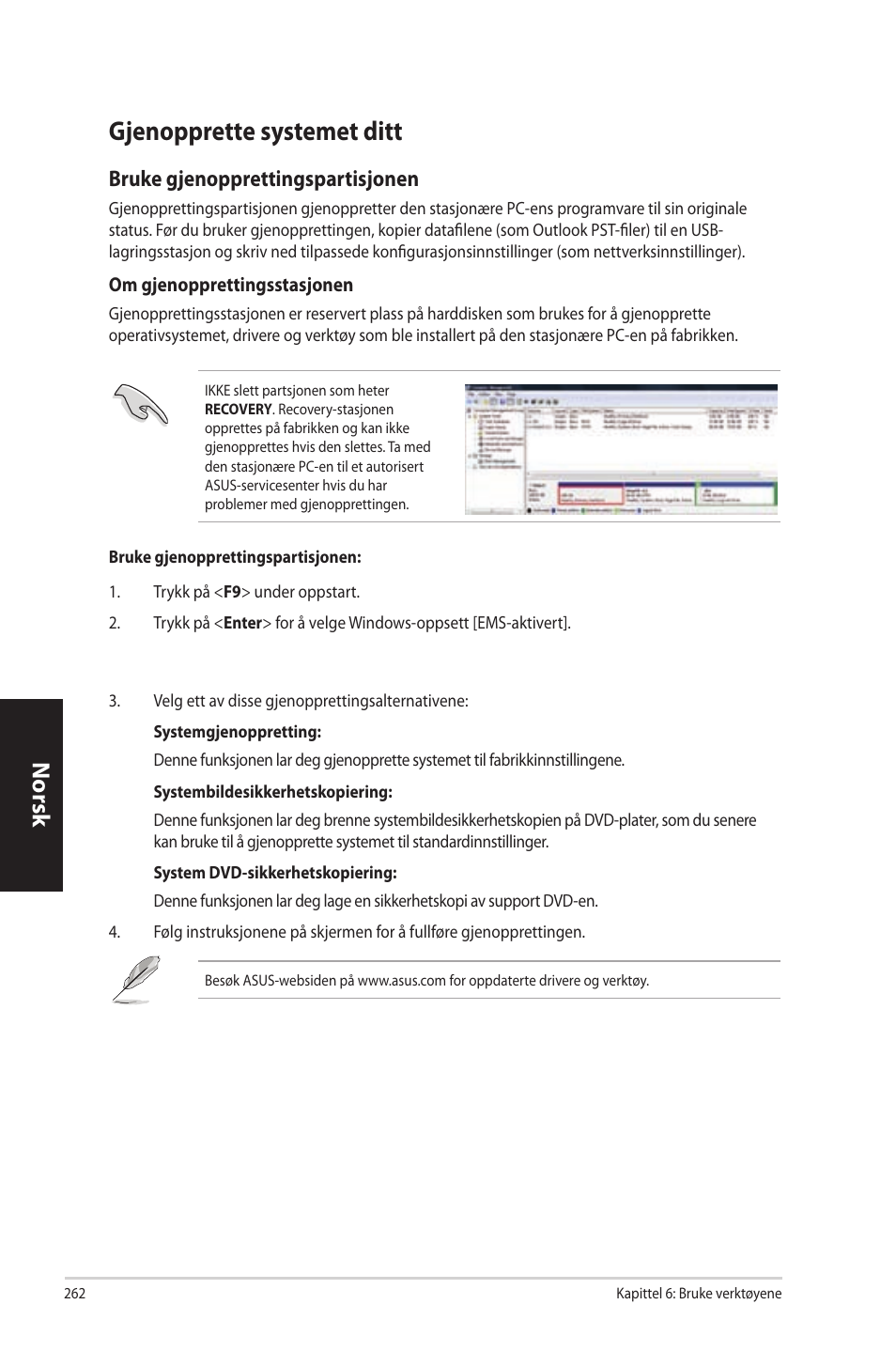 Gjenopprette systemet ditt, Gjenopprette.systemet.ditt, Norsk n orsk n orsk n orsk | Bruke.gjenopprettingspartisjonen | Asus CP3130 User Manual | Page 264 / 342