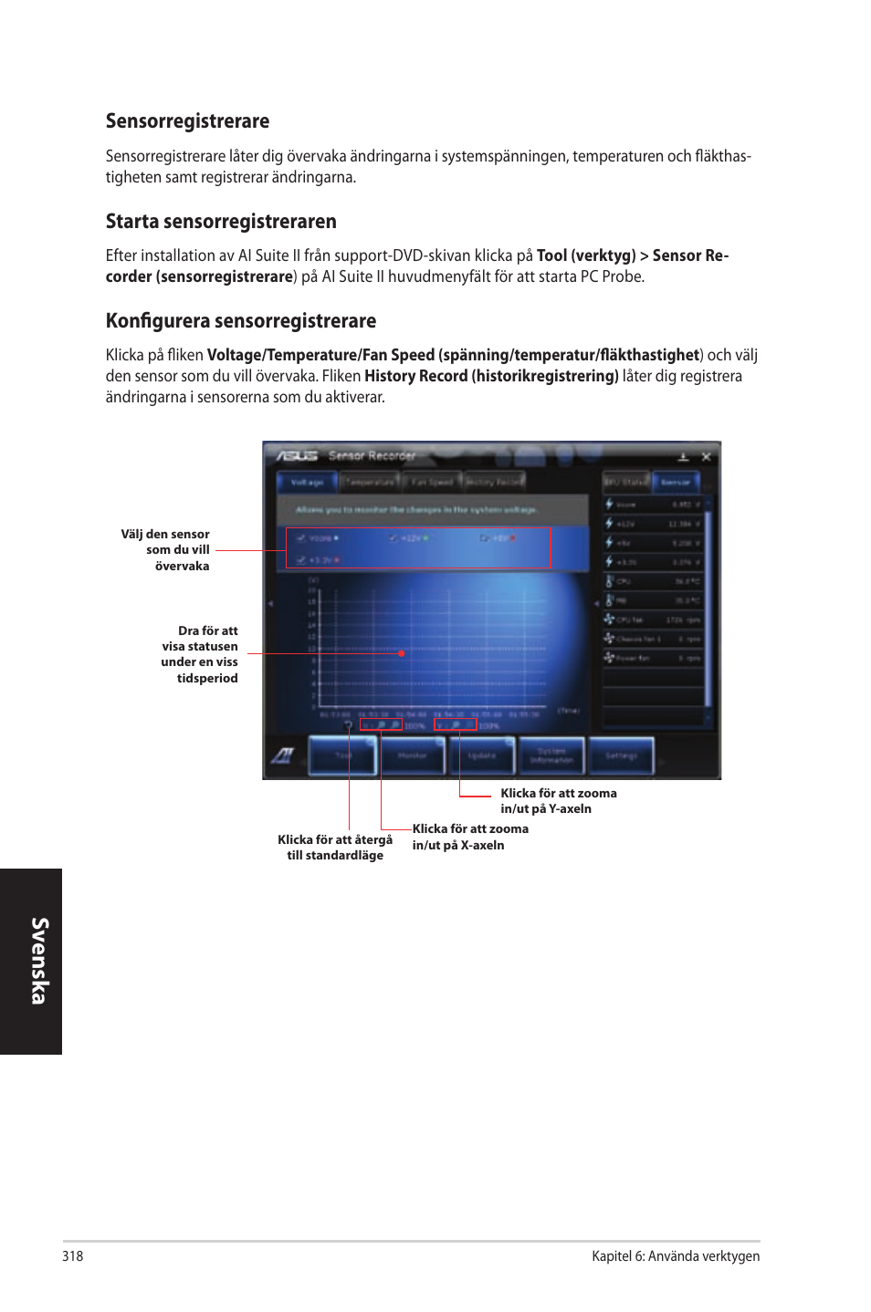 Sv ensk a sv ensk a sv ensk a sv ensk a, Sensorregistrerare, Starta.sensorregistreraren | Konfigurera.sensorregistrerare | Asus CP3130 User Manual | Page 320 / 342