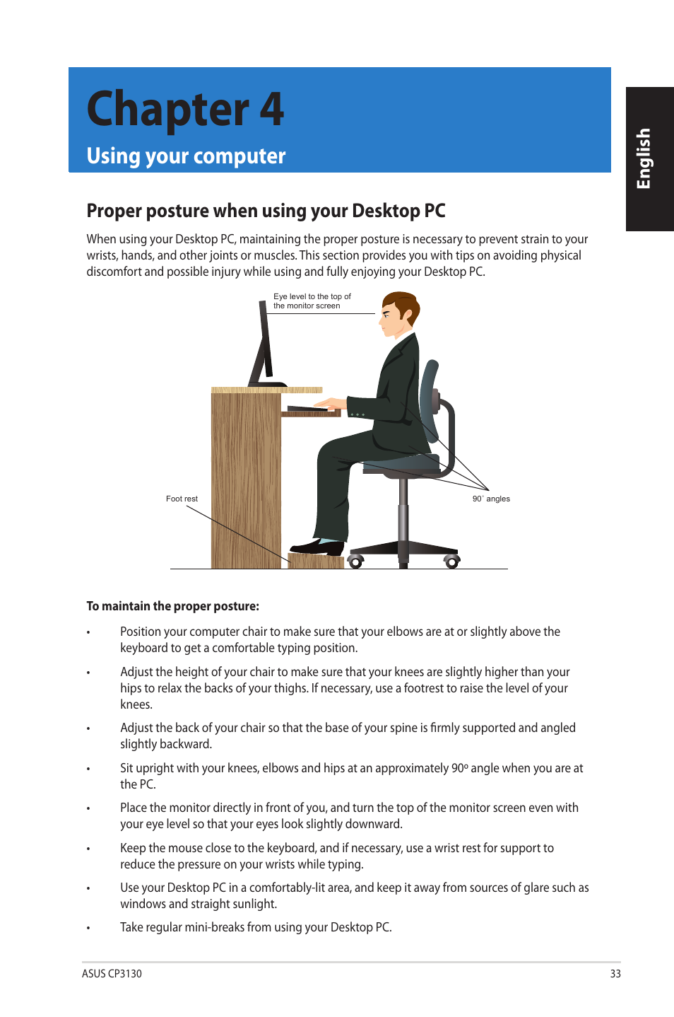 Chapter 4, Using your computer, Proper posture when using your desktop pc | Chapter.4, Using.your.computer, English | Asus CP3130 User Manual | Page 35 / 342