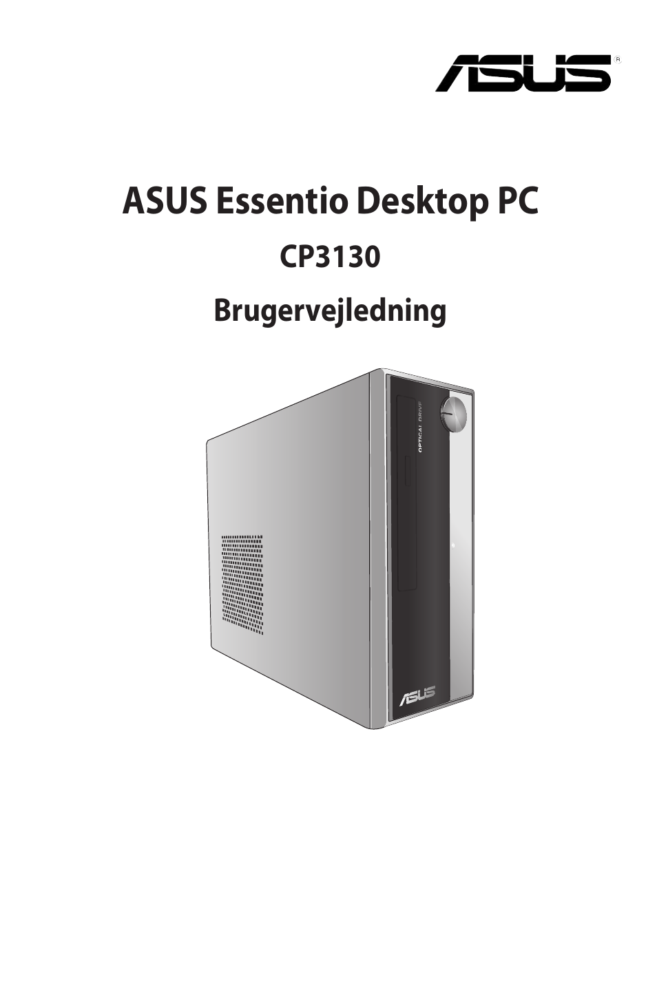 Dansk, Asus.essentio.desktop.pc | Asus CP3130 User Manual | Page 71 / 342