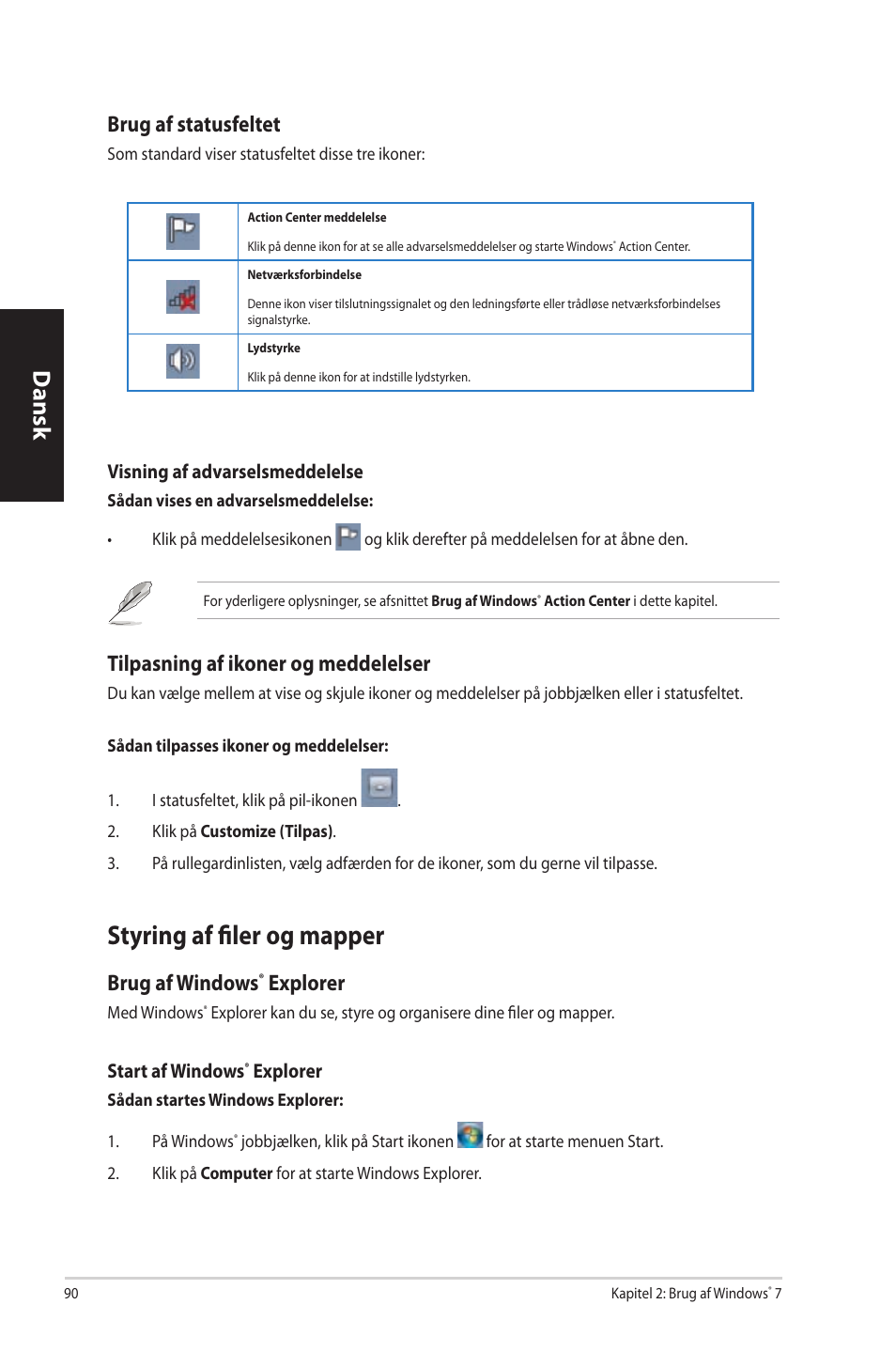 Styring af filer og mapper, Styring.af.filer.og.mapper, Dansk | Brug.af.statusfeltet, Tilpasning.af.ikoner.og.meddelelser, Brug.af.windows, Explorer | Asus CP3130 User Manual | Page 92 / 342