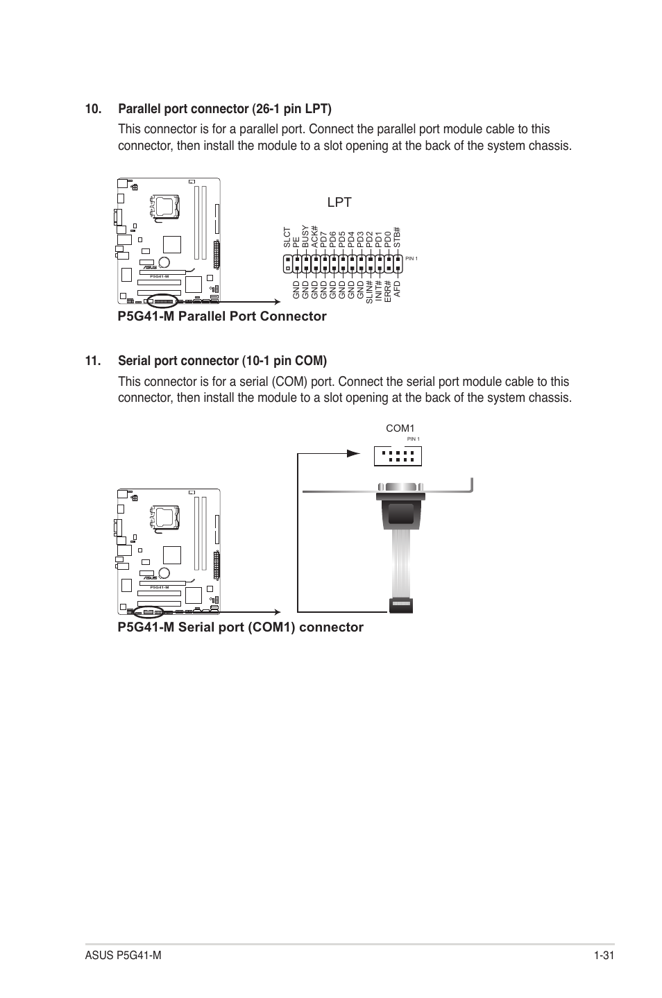 P5g41-m parallel port connector, P5g41-m serial port (com1) connector | Asus P5G41-M User Manual | Page 41 / 62