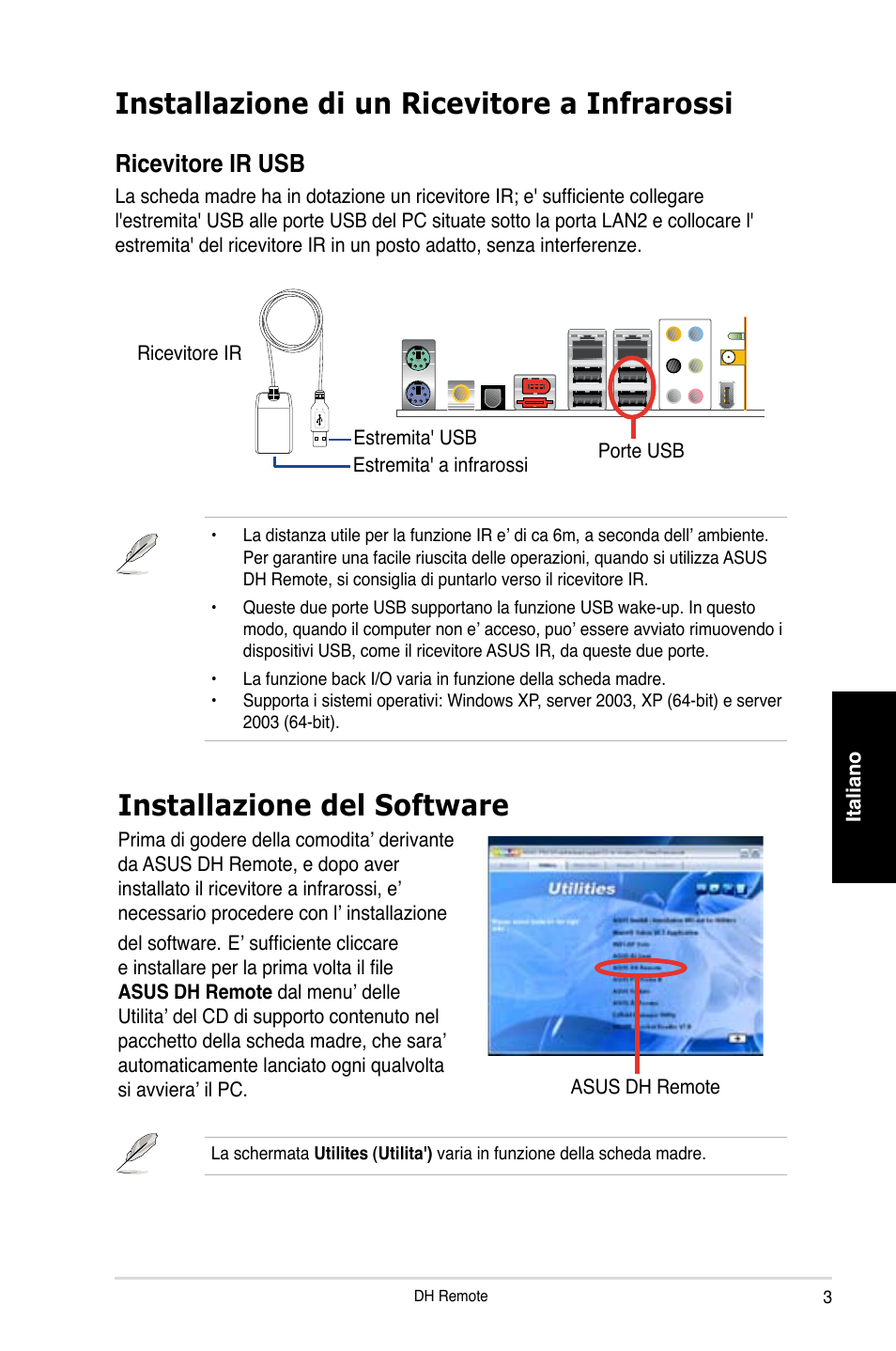 Installazione di un ricevitore a infrarossi, Installazione del software, Ricevitore ir usb | Asus P5W DH Deluxe User Manual | Page 27 / 96