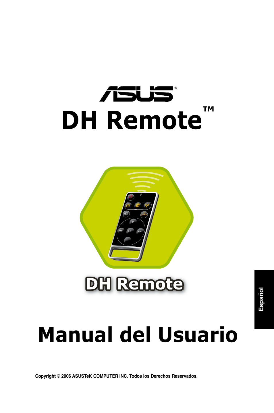 Dh remote, Manual del usuario | Asus P5W DH Deluxe User Manual | Page 33 / 96