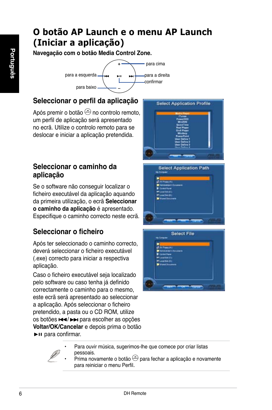 Seleccionar o ficheiro, Seleccionar o caminho da aplicação, Seleccionar o perfil da aplicação | Asus P5W DH Deluxe User Manual | Page 54 / 96