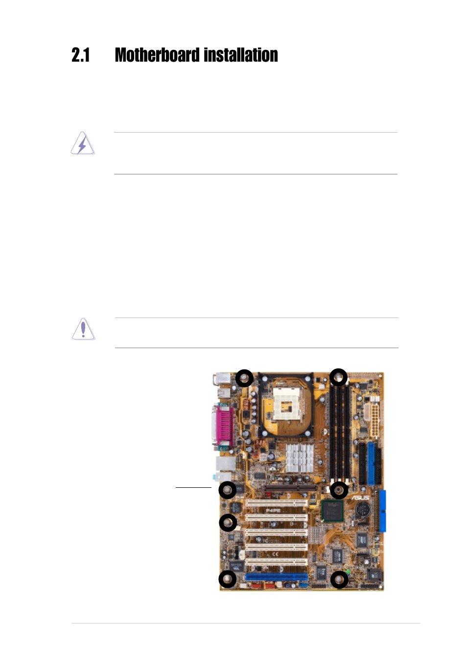 1 motherboard installation, 1 placement direction, 2 screw holes | Asus P4PE User Manual | Page 27 / 142