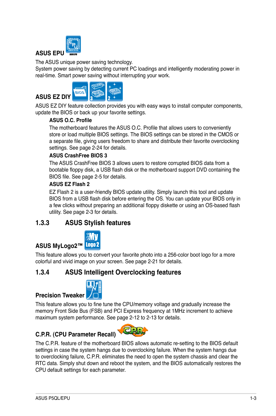 3 asus stylish features, 4 asus intelligent overclocking features, Asus stylish features -3 | Asus intelligent overclocking features -3, Asus.stylish.features, Asus.intelligent.overclocking.features | Asus P5QL/EPU User Manual | Page 13 / 64