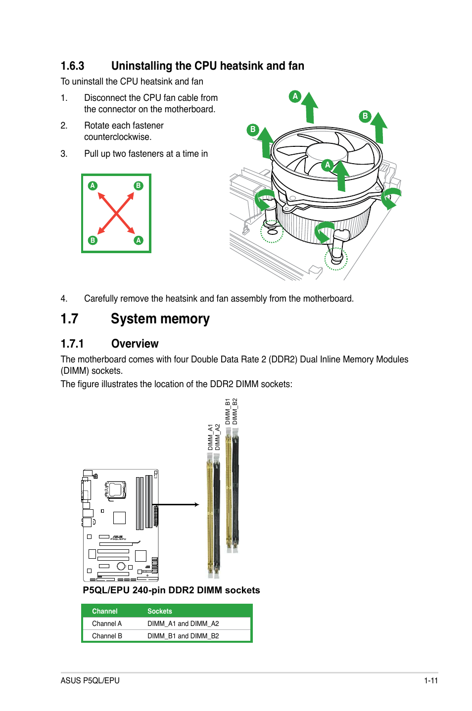 3 uninstalling the cpu heatsink and fan, 7 system memory, 1 overview | Uninstalling the cpu heatsink and fan -11, System.memory -11 1.7.1, Overview -11, Uninstalling.the.cpu.heatsink.and.fan, Overview | Asus P5QL/EPU User Manual | Page 21 / 64