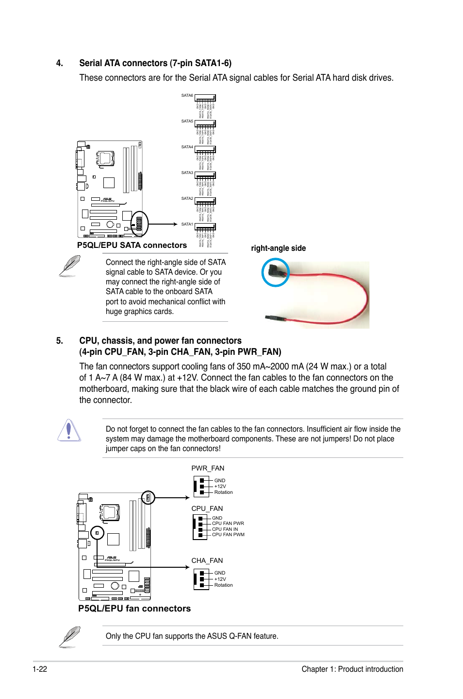 P5ql/epu fan connectors, 22 chapter 1: product introduction, Only the cpu fan supports the asus q-fan feature | Cpu_fan, Pwr_fan, Cha_fan | Asus P5QL/EPU User Manual | Page 32 / 64