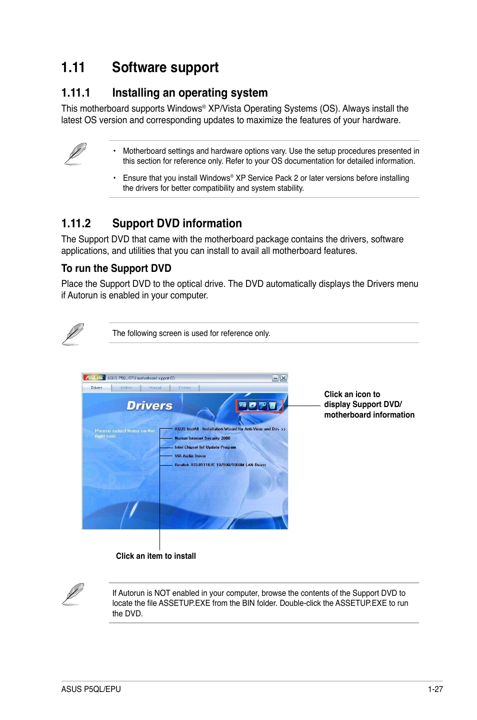 11 software support, 1 installing an operating system, 2 support dvd information | Software.support -27, Software.support, Installing.an.operating.system, Support.dvd.information | Asus P5QL/EPU User Manual | Page 37 / 64