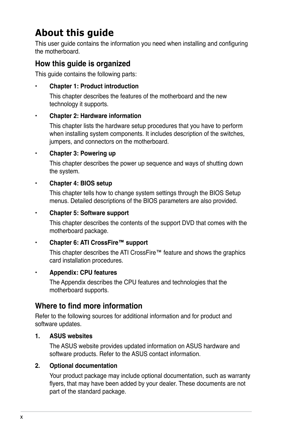 About this guide, How this guide is organized, Where to find more information | Asus P5E64 WS Professional User Manual | Page 10 / 178