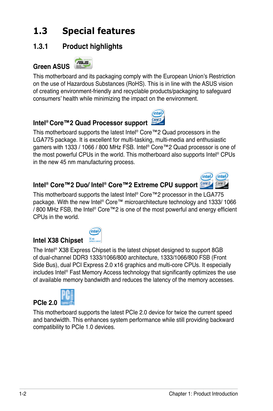 3 special features, 1 product highlights, Green asus | Intel, Core™2 quad processor support, Core™2 duo/ intel, Core™2 extreme cpu support, Intel x38 chipset, Pcie 2.0 | Asus P5E64 WS Professional User Manual | Page 18 / 178