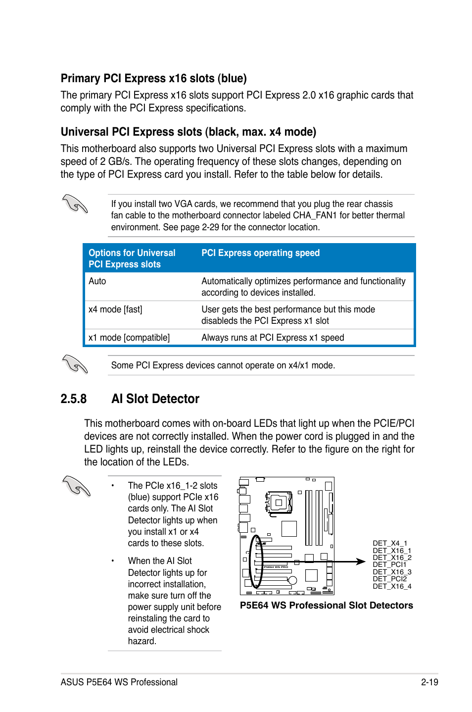 8 ai slot detector, Primary pci express x16 slots (blue), Universal pci express slots (black, max. x4 mode) | Asus P5E64 WS Professional User Manual | Page 45 / 178