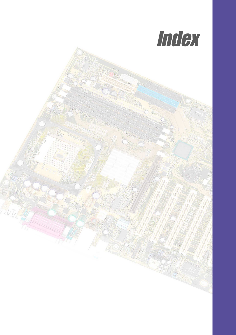 Index | Asus P4B266-E User Manual | Page 137 / 142